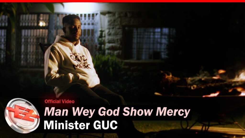 Minister GUC – Man Wey God Show Mercy Mp3 Download